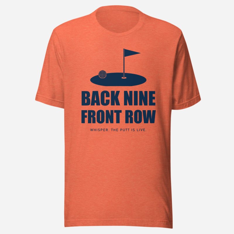 RealTimeFam Back Nine, Front Row Game Night Tee Heather Orange