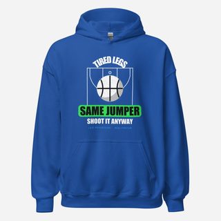 RealTimeFam Tired Legs Same Jumper Fan Zone Hoodie Royal