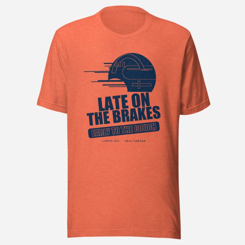 RealTimeFam Late On The Brakes Fan Zone Tee Heather Orange