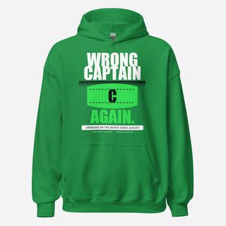 RealTimeFam Wrong Captain Again Fan Zone Hoodie Irish Green